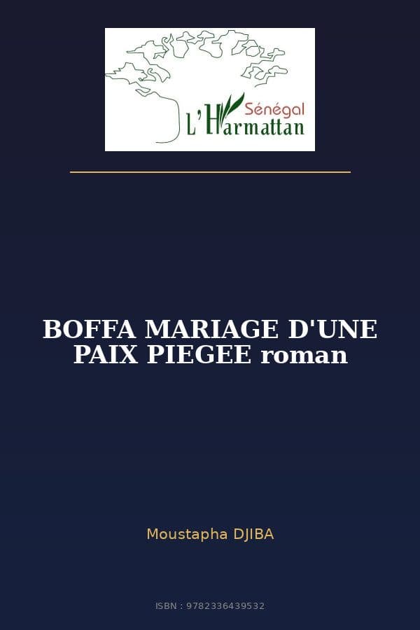 Couverture de « BOFFA MARIAGE D'UNE PAIX PIEGEE roman »
