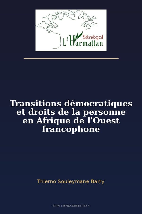 Couverture de « Transitions démocratiques et droits de la personne en Afrique de l'Ouest francophone »