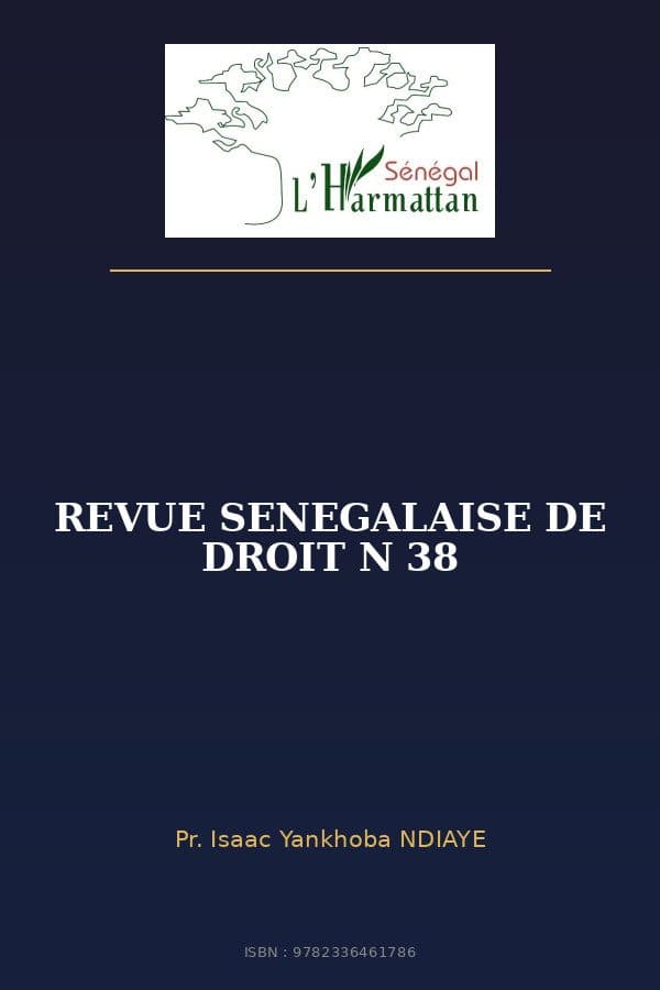 Couverture de « REVUE SENEGALAISE DE DROIT N 38 »