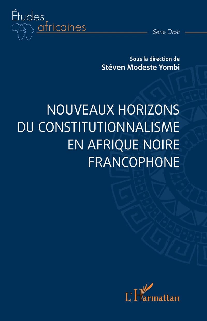 Couverture de « Nouveaux horizons du constitutionnalisme en Afrique noire francophone »