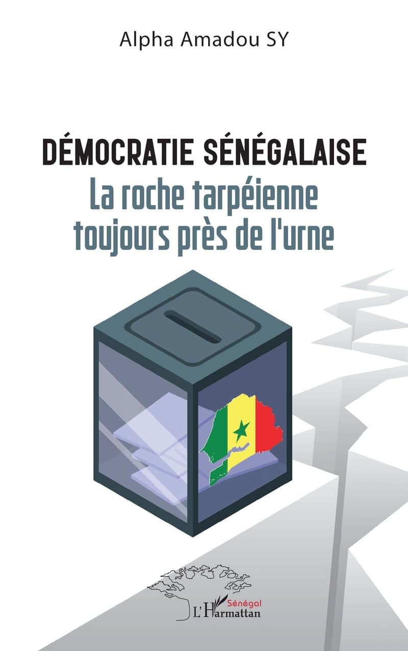 Couverture de « DEMOCRATIE SENEGALAISE La roche tarpéienne toujours près de l'urne »