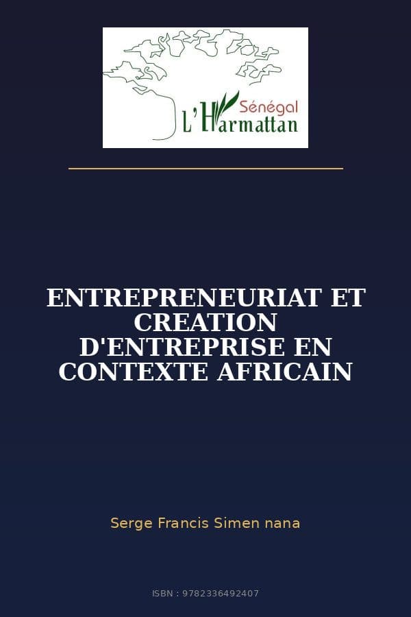 Couverture de « ENTREPRENEURIAT ET CREATION D'ENTREPRISE EN CONTEXTE AFRICAIN »