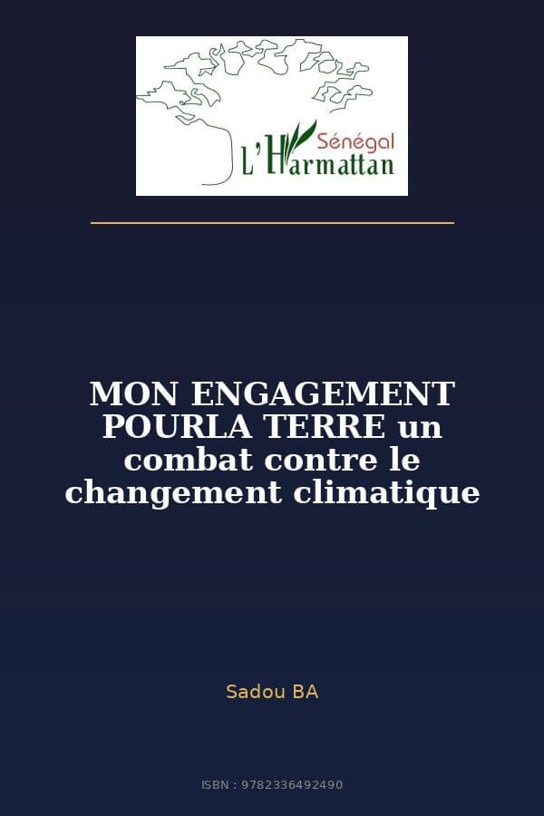 Couverture de « MON ENGAGEMENT POURLA TERRE un combat contre le changement climatique »