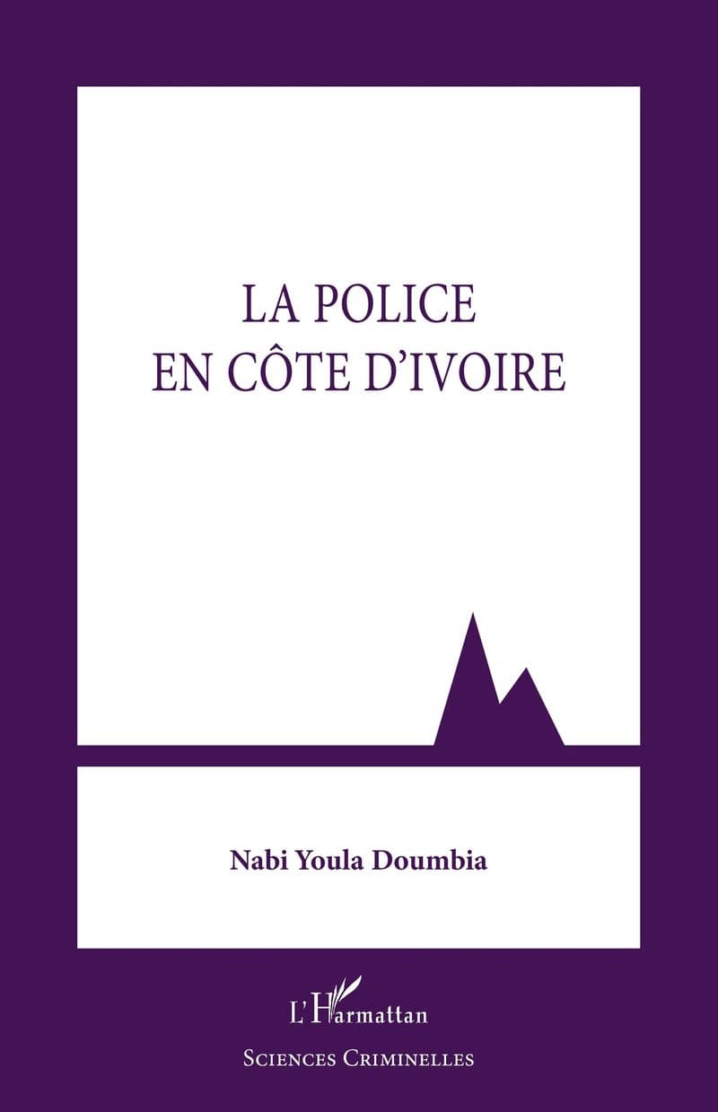 Couverture de « La police en Côte d'Ivoire »
