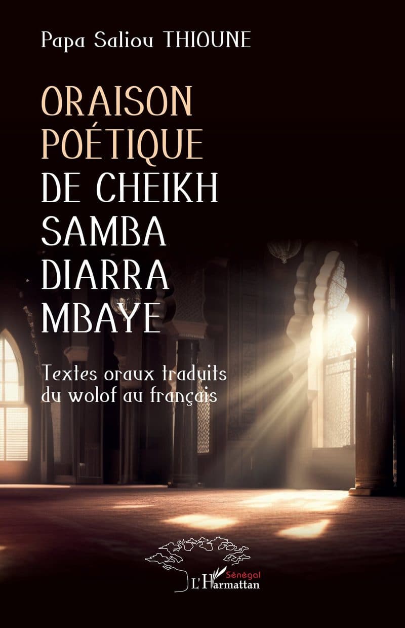 Couverture de « Oraison poétique de Cheikh Samba Diarra Mbaye »