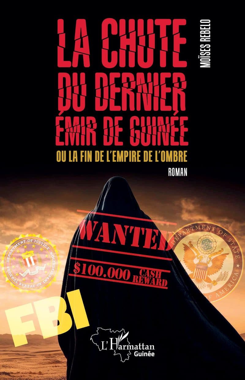 Couverture de « La chute du dernier émir de Guinée, ou, La fin de l'empire de l'ombre »