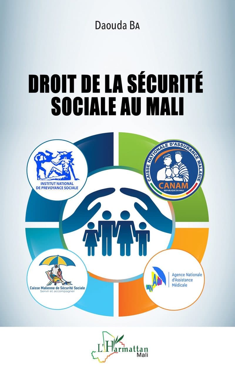 Couverture de « Droit de la sécurité sociale au Mali »