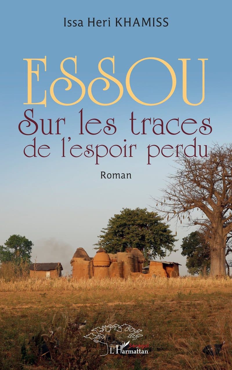 Couverture de « ESSOU sur les traces de l'espoir perdu Roman »
