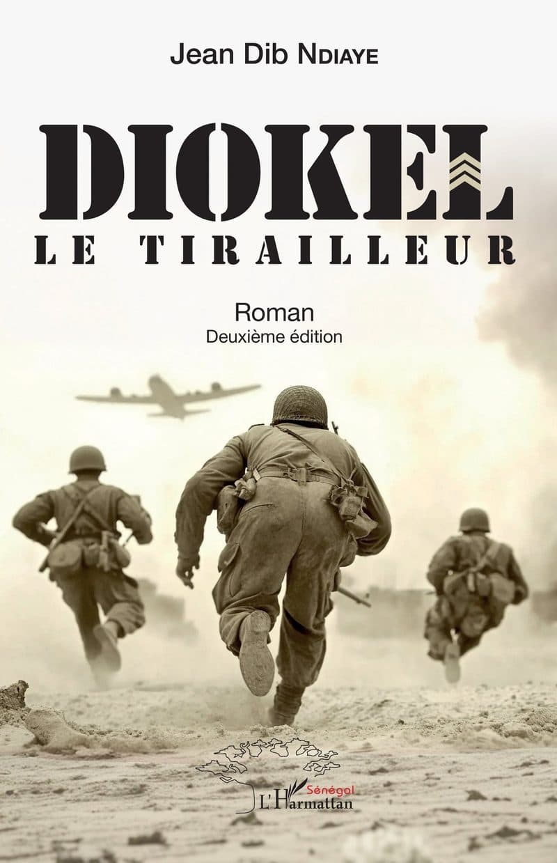 Couverture de « DIOKEL LE TIRAILLEUR roman Deuxième édition »