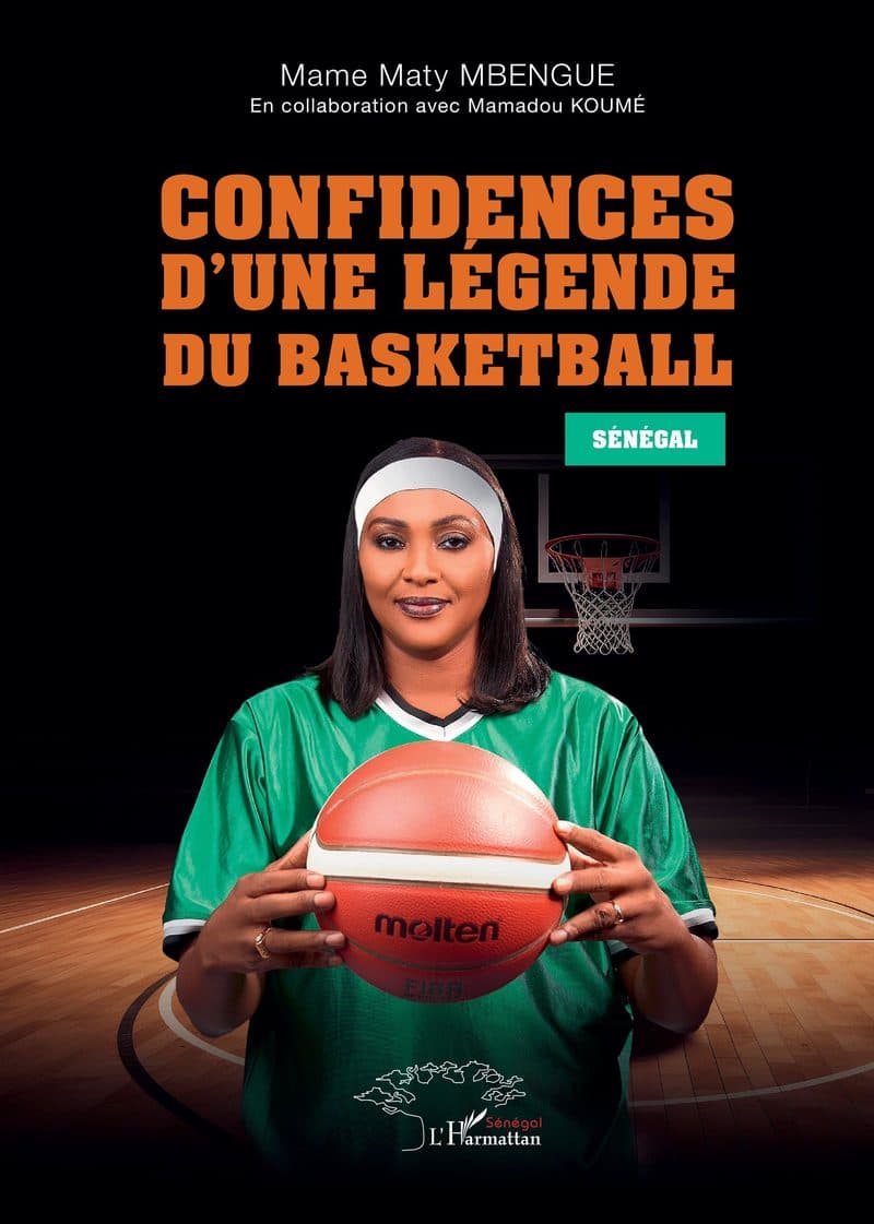 Couverture de « CONFIDENCES D'UNE LEGENDE DU BASKETBALL SENEGAL »