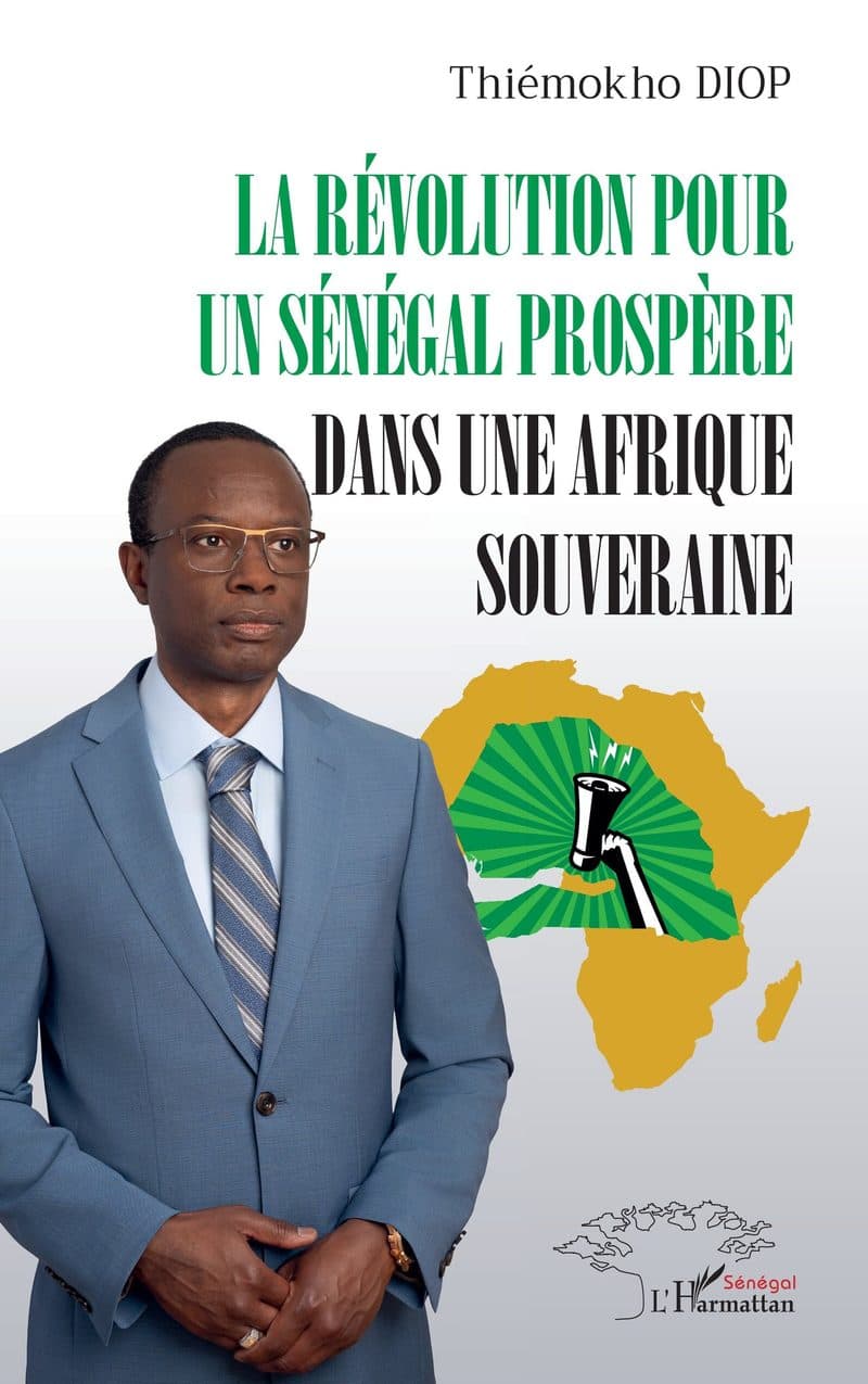 Couverture de « La revolution pour un senegal prospere dans une afrique souveraine »