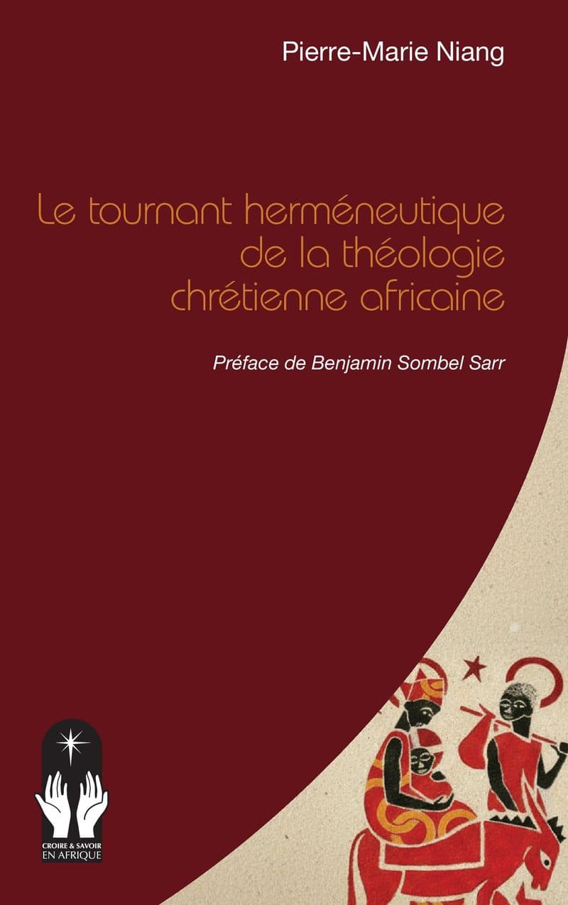 Couverture de « Le tournant hermeneutique de la theologie chretienne africaine »