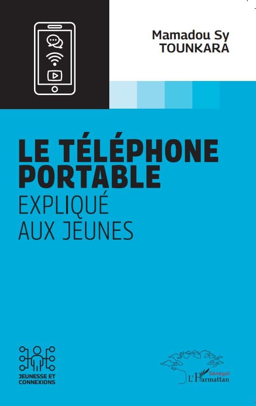 Couverture de « LE TÉLÉPHONE PORTABLE expliqué aux jeunes »