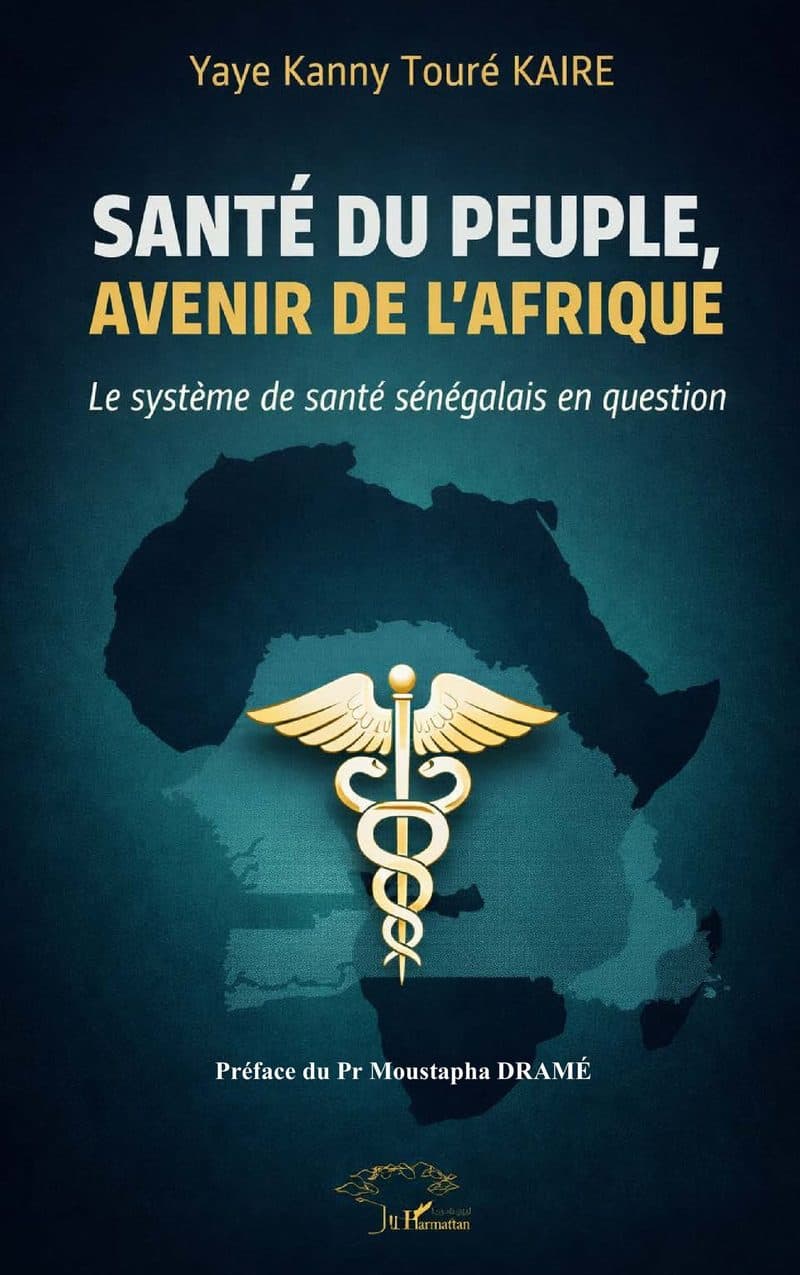 Couverture de « SANTÉ DU PEUPLE, AVENIR DE L'AFRIQUE le système de sante sénégalais en question »
