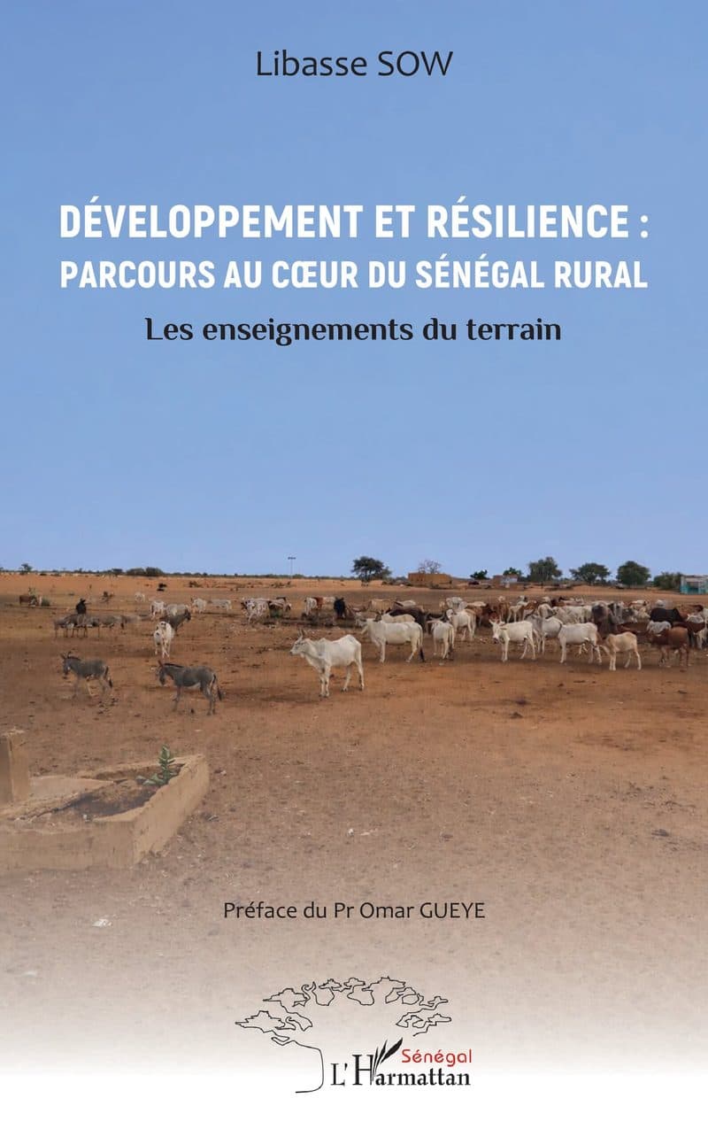 Couverture de « Développement et résilience : parcours au cœur du Sénégal rural »