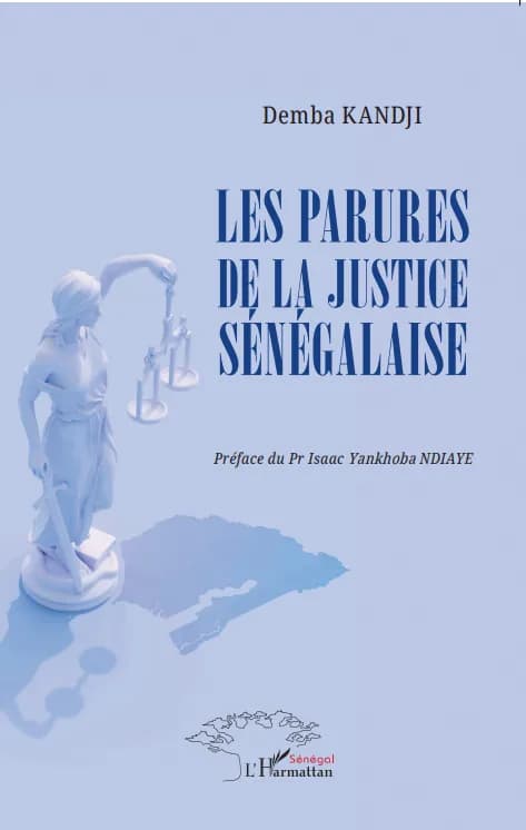 Couverture de « LES PARURES DE LA JUSTICE SENEGALAIS »
