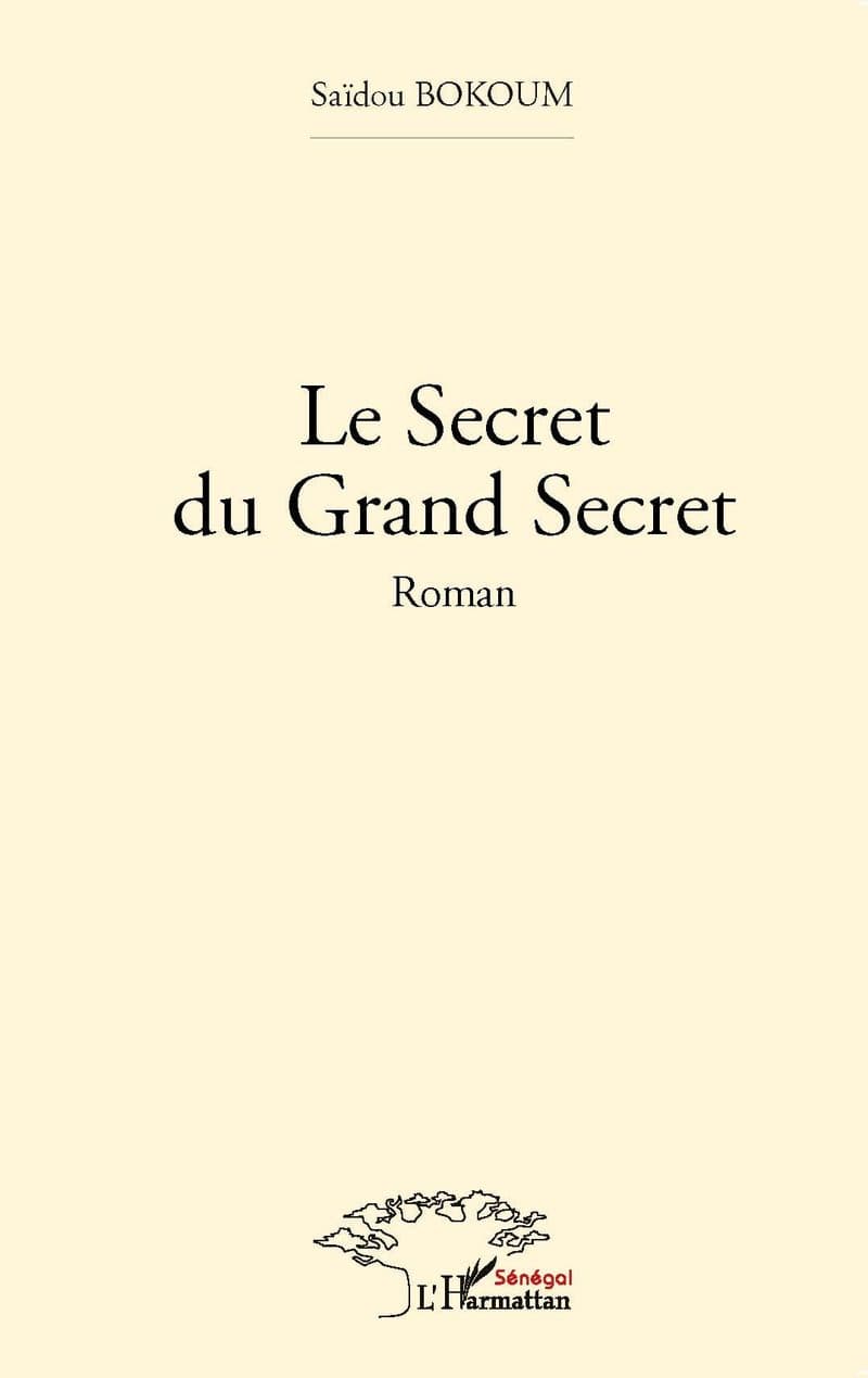 Couverture de « Le Secret du Grand Secret »