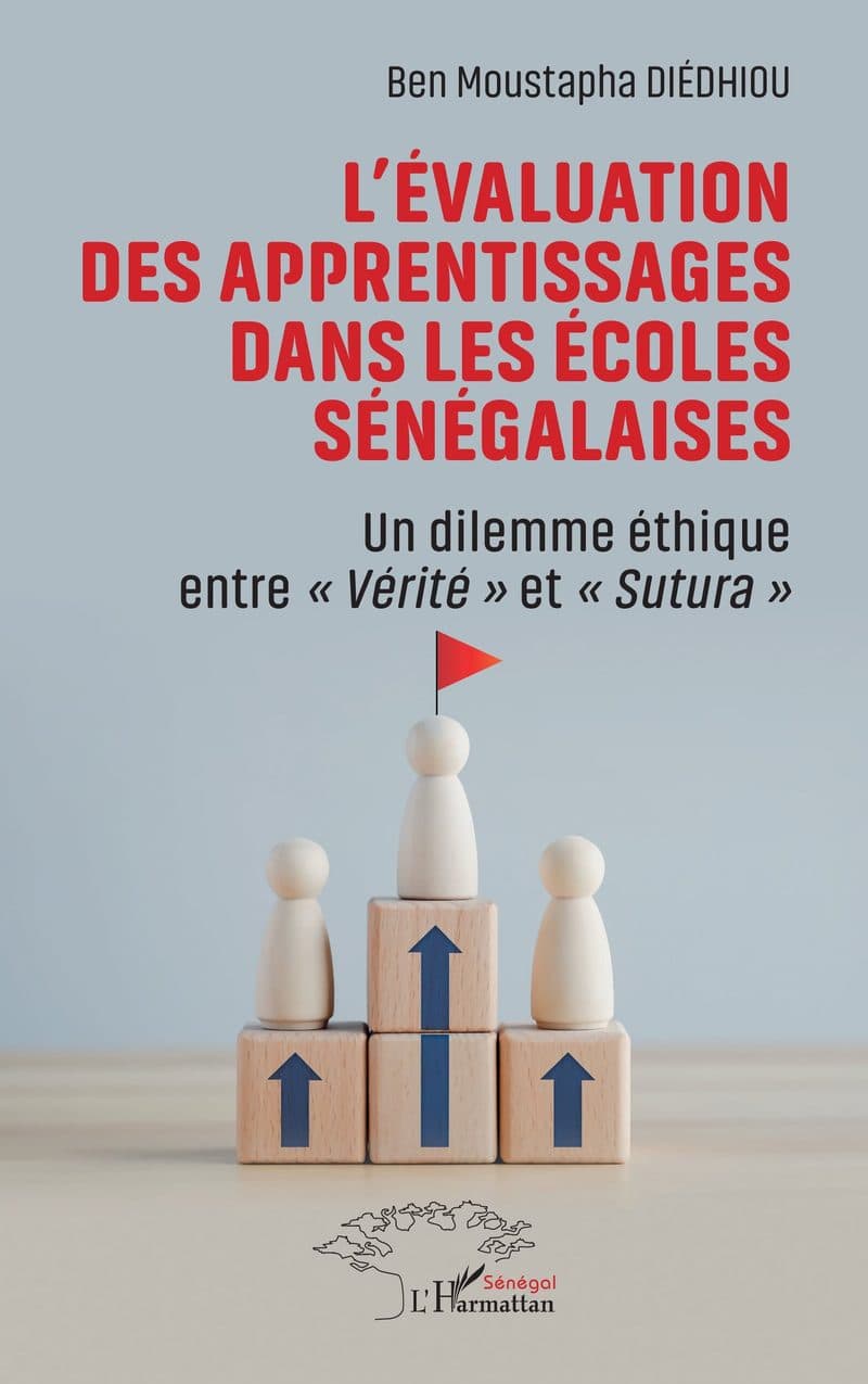 Couverture de « L'EVALUATION DES APPRENTISSAGES DANS LES ECOLES SENEGALAISES »