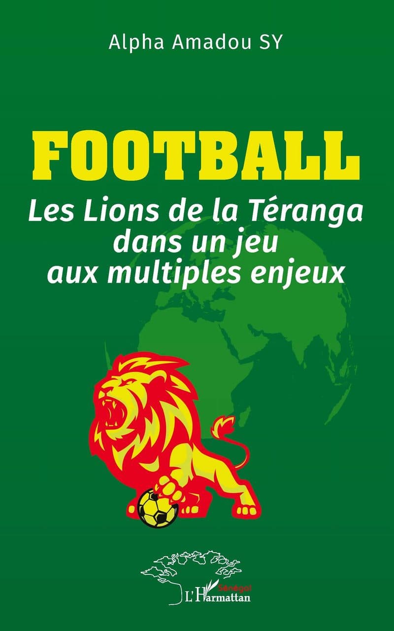 Couverture de « FOOTBALL Les Lions de la Téranga dans un jeu aux multiples enjeux »