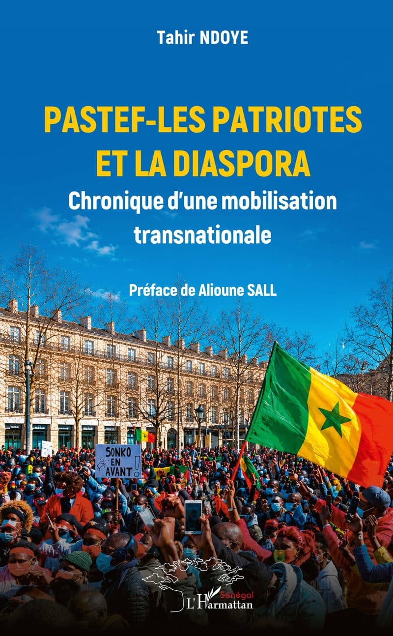 Couverture de « PASTEF-LES PATRIOTES ET LA DIASPORA »