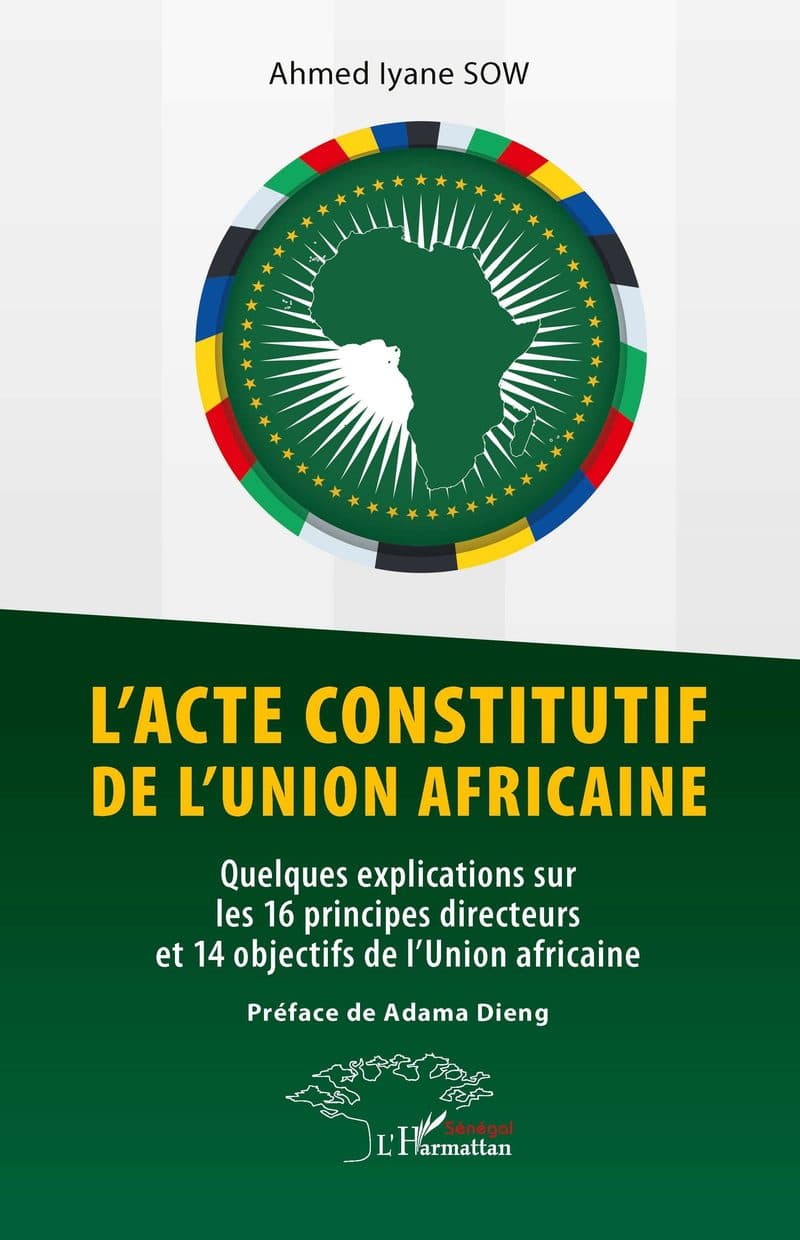 Couverture de « L’ACTE CONSTITUTIF DE L’UNION AFRICAINE »