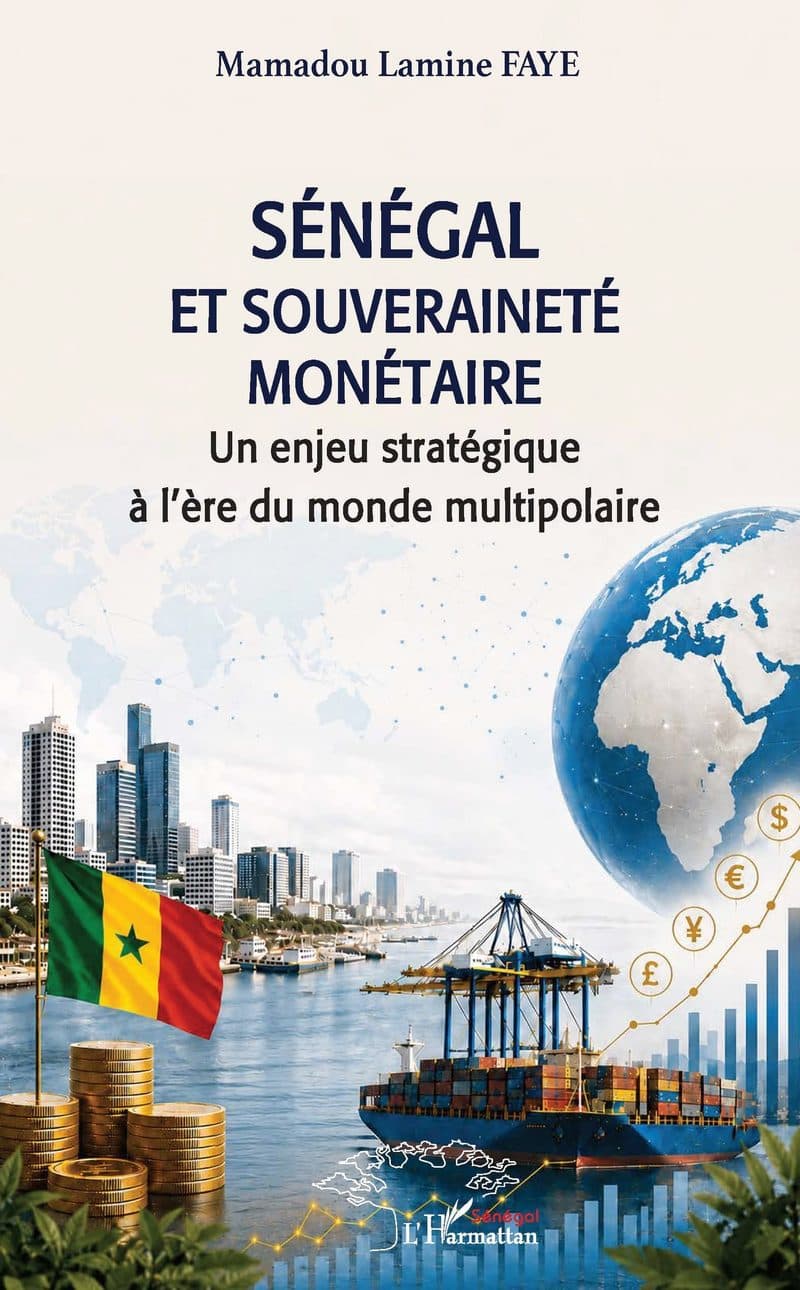 Couverture de « SÉNÉGAL ET SOUVERAINETÉ MONÉTAIRE »