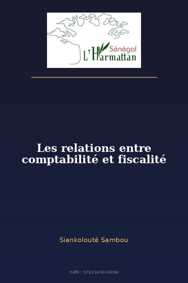 Couverture de « Les relations entre comptabilité et fiscalité »