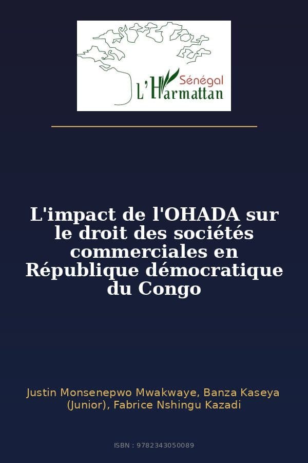Couverture de « L'impact de l'OHADA sur le droit des sociétés commerciales en République démocratique du Congo »