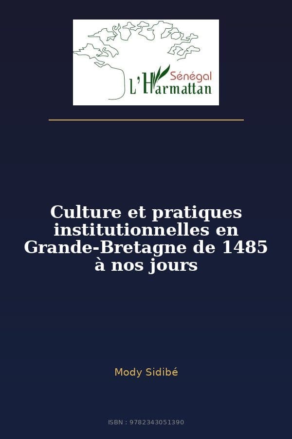 Couverture de « Culture et pratiques institutionnelles en Grande-Bretagne de 1485 à nos jours »