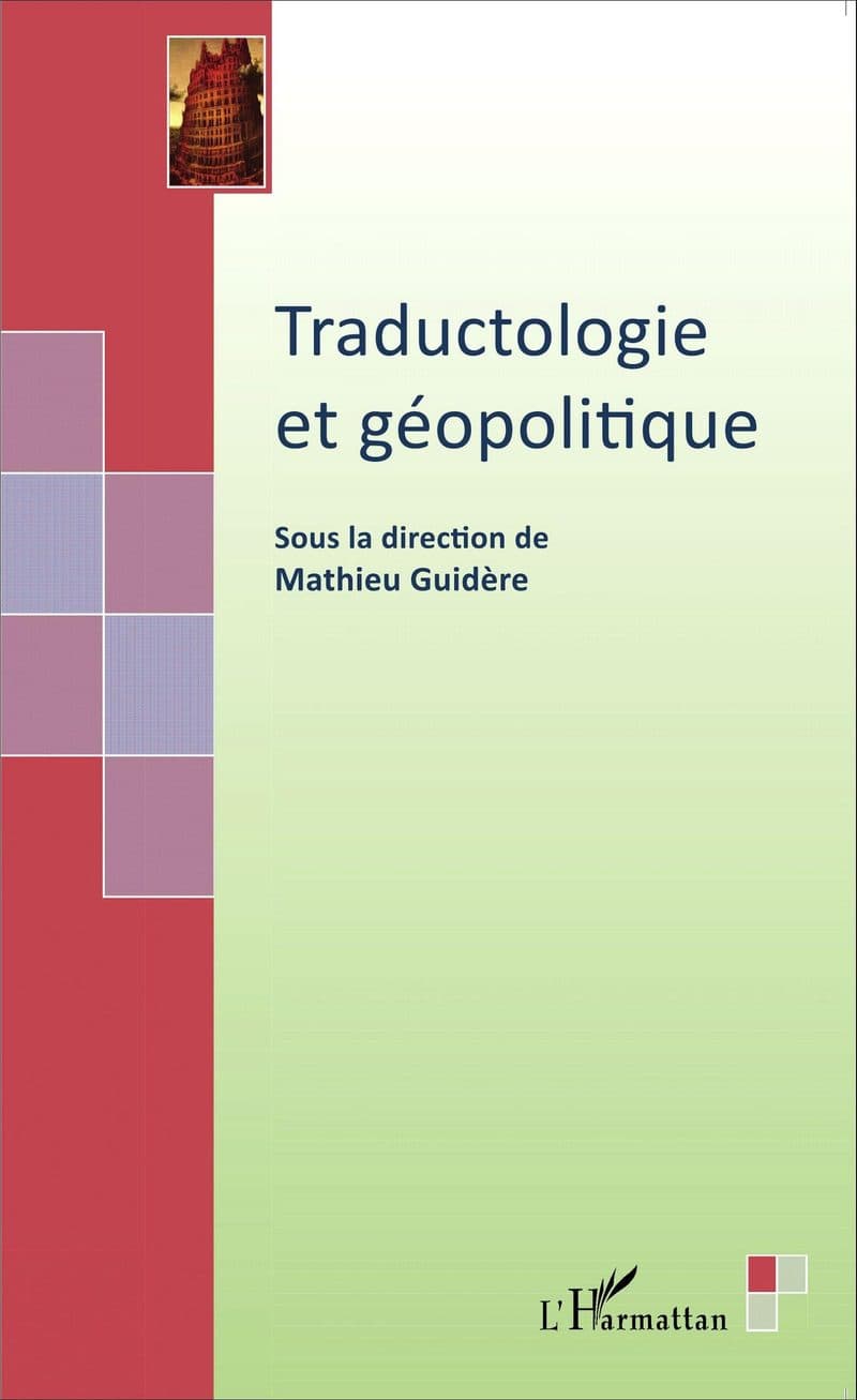 Couverture de « Traductologie et géopolitique »