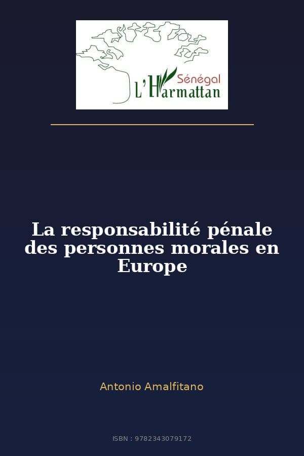 Couverture de « La responsabilité pénale des personnes morales en Europe »