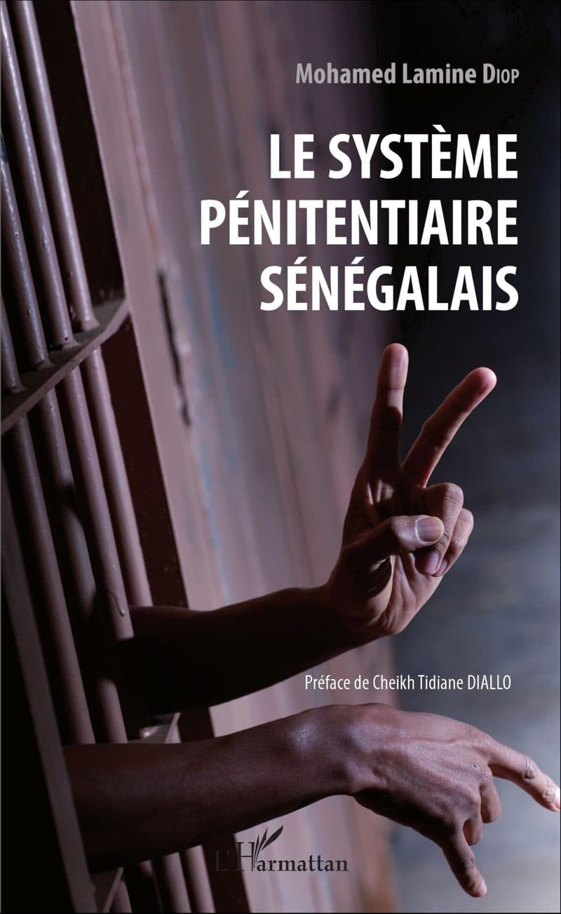 Couverture de « Le système pénitentiaire sénégalais »