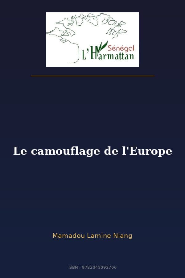 Couverture de « Le camouflage de l'Europe »
