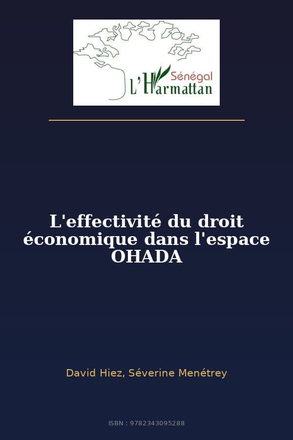 Couverture de « L'effectivité du droit économique dans l'espace OHADA »