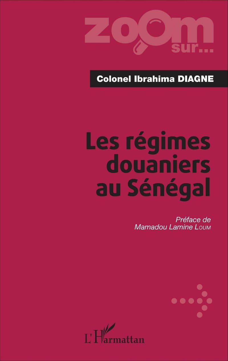 Couverture de « Les régimes douaniers au Sénégal »