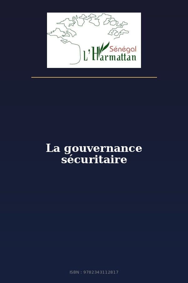 Couverture de « La gouvernance sécuritaire »