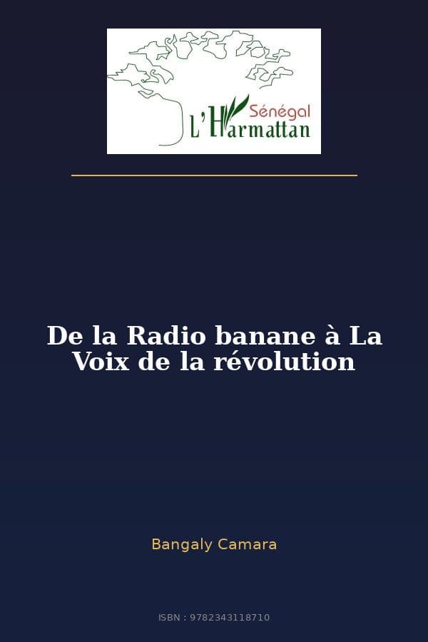 Couverture de « De la Radio banane à La Voix de la révolution »