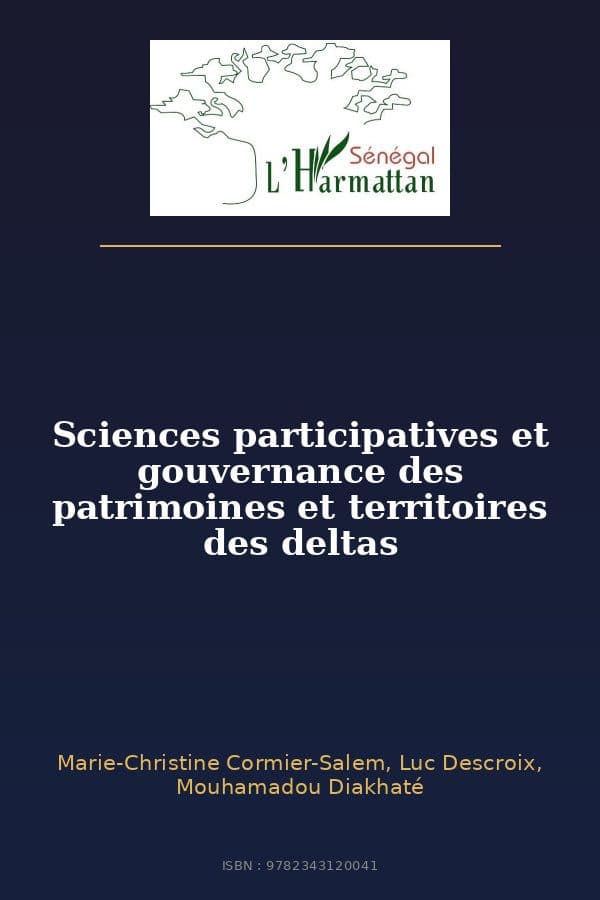 Couverture de « Sciences participatives et gouvernance des patrimoines et territoires des deltas »