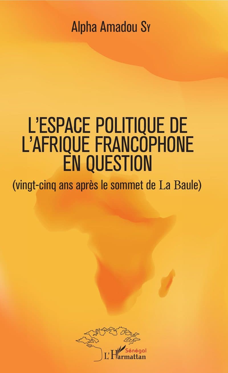 Couverture de « L'espace politique de l'Afrique francophone en question »