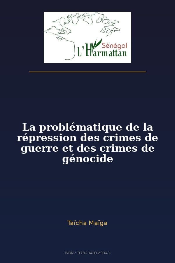 Couverture de « La problématique de la répression des crimes de guerre et des crimes de génocide »