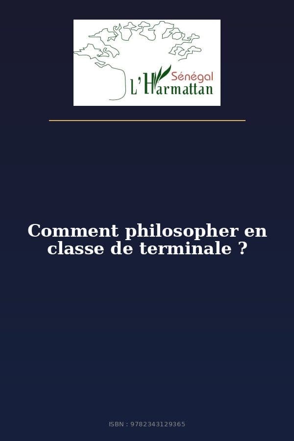 Couverture de « Comment philosopher en classe de terminale ? »
