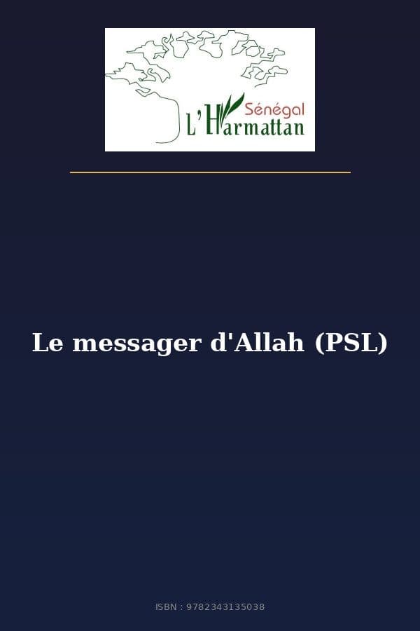 Couverture de « Le messager d'Allah (PSL) »