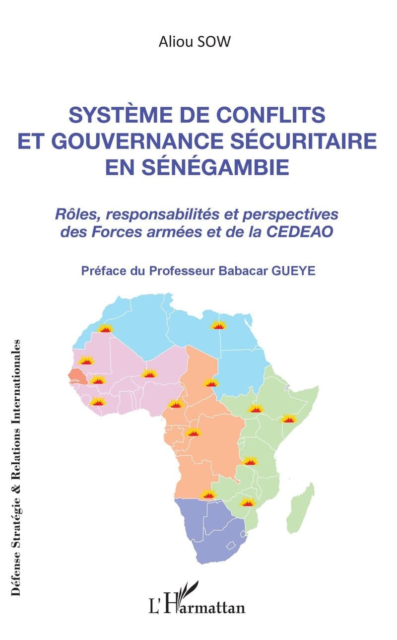 Couverture de « Système de conflits et gouvernance sécuritaire en Sénégambie »