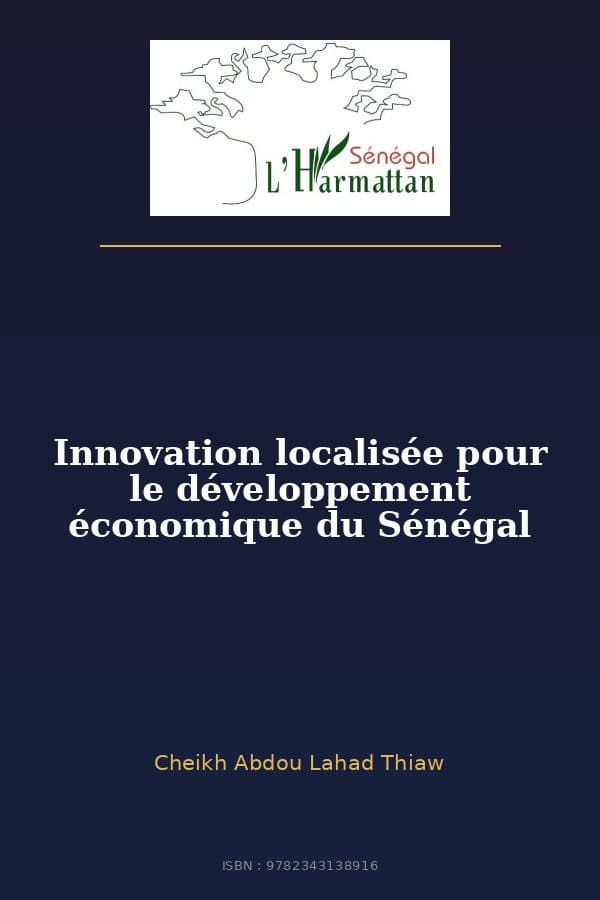 Couverture de « Innovation localisée pour le développement économique du Sénégal »