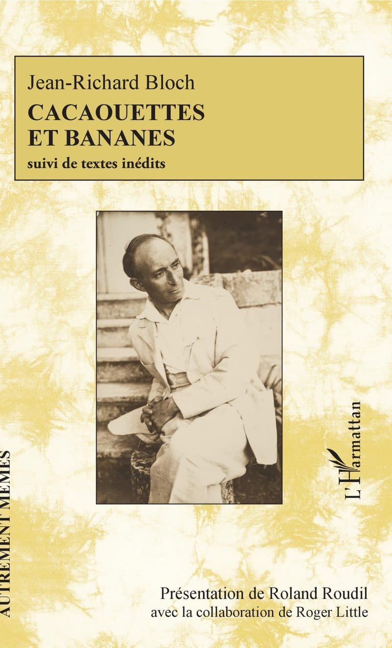 Couverture de « Cacaouettes et bananes suivi de textes inédits »