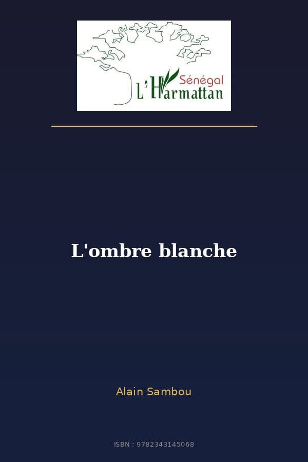 Couverture de « L'ombre blanche »