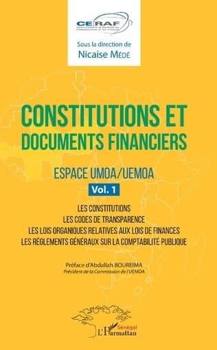 Couverture de « CONSTITUTIONS ET DOCUMENTS FINANCIERS VOL 1 ESPACE UMOA/UEMOA »