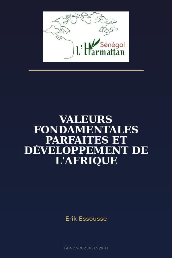 Couverture de « VALEURS FONDAMENTALES PARFAITES ET DÉVELOPPEMENT DE L'AFRIQUE »