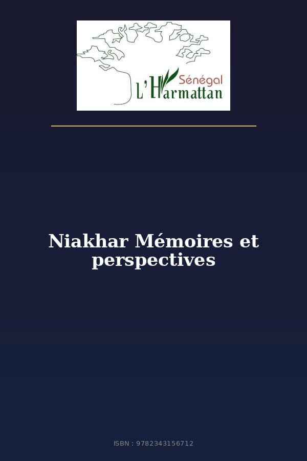 Couverture de « Niakhar Mémoires et perspectives »