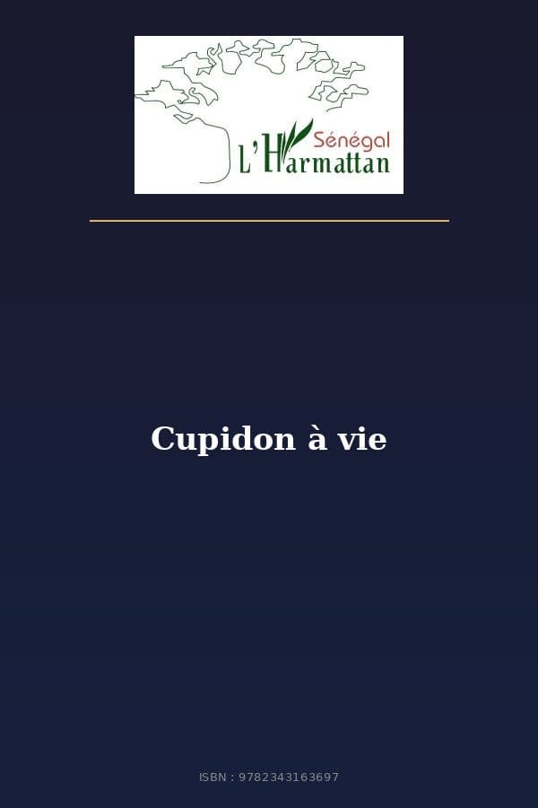 Couverture de « Cupidon à vie »